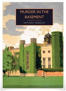 Book cover: “Murder in the Basement” by Anthony Berkeley (Doubleday, Doran & Company, 1932); audiobook read by Seán Barrett (Soundings, 2021)