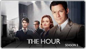 TV poster: “The Hour, Series 2” by Abi Morgan (BBC, 2012)