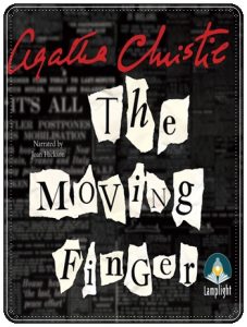 Book cover: “The Moving Finger” by Agatha Christie (Dodd, Mead and Company, 1942); audiobook read by Joan Hickson (Lamplight, 2015)