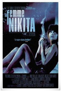 Film poster: “La Femme Nikita” dir. Luc Besson (1990) [French, subtitled]