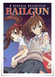 Anime poster: “A Certain Scientific Railgun, Season 1” (Tokyo MX, 2009-2010)