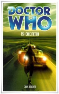 Book cover: “Doctor Who: Psi-ence Fiction” by Chris Boucher (BBC, 2001)