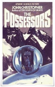 Book cover: “The Possessors” by John Christopher (Hodder & Stoughton, 1965) [Sphere, 1978 edition]