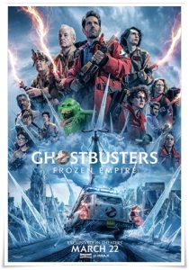 Film poster: “Ghostbusters: Frozen Empire” dir. Gil Kenan (2024)