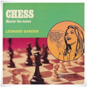 Book cover: “Chess: Master the Moves” by Leonard Barden; ill. G. Domenech (Chancerel, 1977)