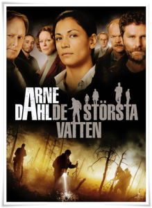 TV poster: “Arne Dahl: Many Waters” dir. Tova Magnusson (SVT, 2012 / BBC, 2013) [subtitled] [originally “De största vatten”]