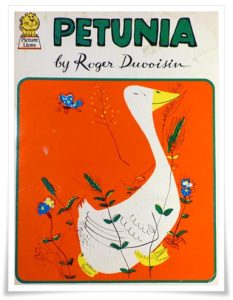 Book cover: “Petunia” by Roger Duvoisin (Alfred A. Knopf, 1950; Picture Lions, 1973)